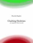 Clashing Destinies