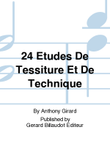 24 Etudes De Tessiture Et De Technique