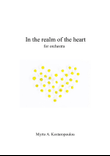 In the realm of the heart based on a theme for orchestra - Score Only