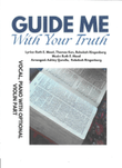 Guide Me with Your Truth
