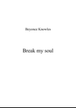 Break My Soul