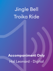 Jingle Bell Troika Ride mini preview