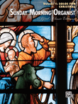 Sunday Morning Organist, Volume 1: Solos for Christmas