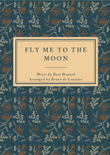 Fly Me To The Moon (In Other Words)