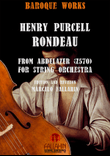 RONDEAU FROM ABDELAZER (Z570) - HENRY PURCELL FOR STRING ORCHESTRA