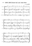 Auf, auf, main Herz BWV 268 Choral