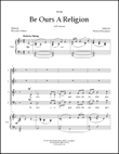 Be Ours A Religion
