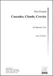 Cascades, Clouds, Crevice