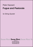 Fugue and Pastorale