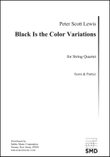 Black Is the Color Variations