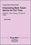 Channeling Mark Twain: Advice for Our Time