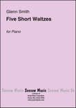Five Short Waltzes