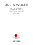 Blue Dress, parts