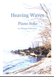Heaving Waves - Piano Solo