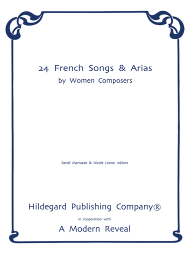 24 French Songs and Arias by Women Composers