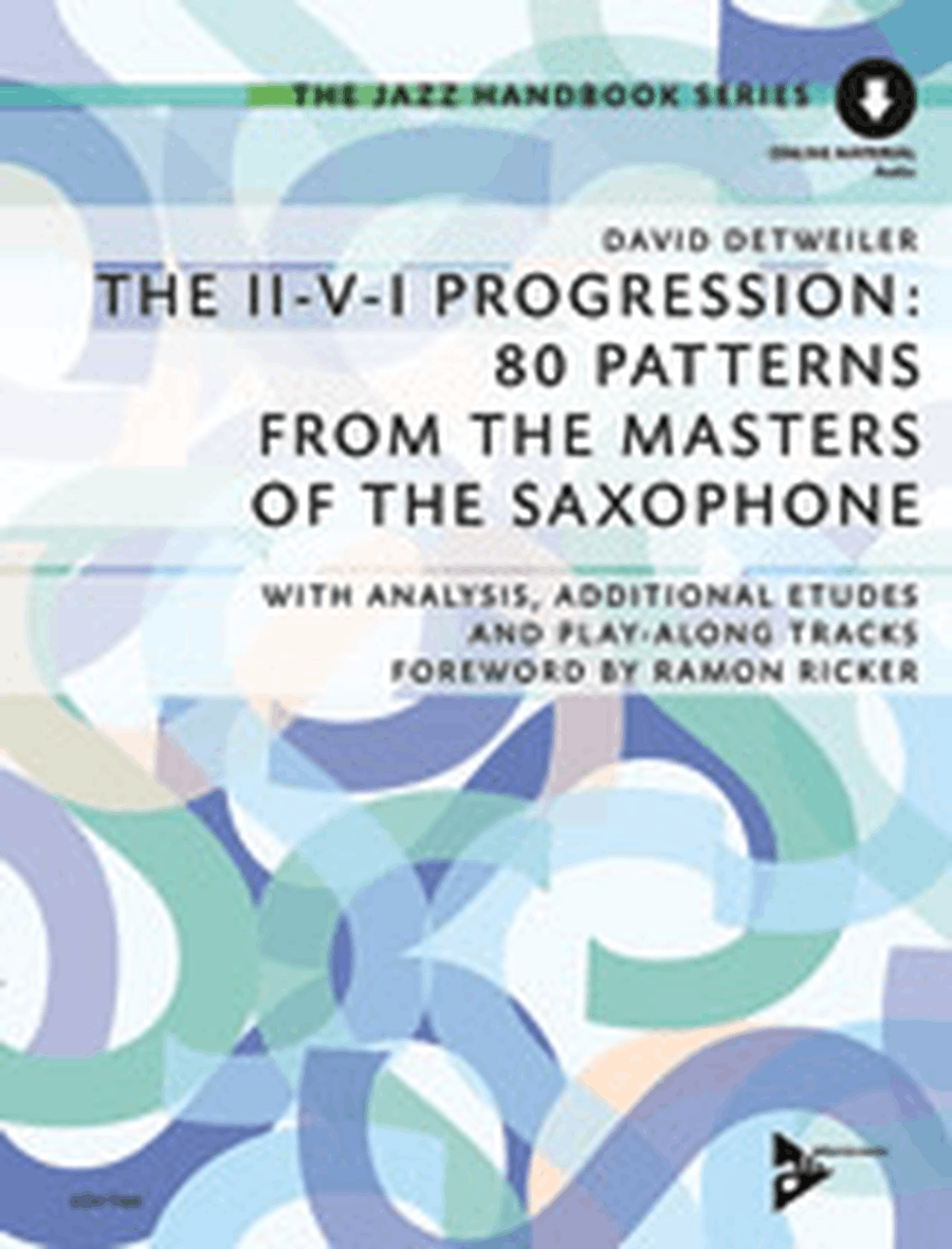 The II-V-I Progression -- 80 Ptterns from the Masters of the Saxophone Saxophone scores gallery preview page 1