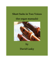 Short Suite in Two Voices