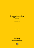Halévy-Le guitarréro(Sérénade),in A Major