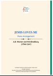 Jesus Loves Me ( piano arrangement)