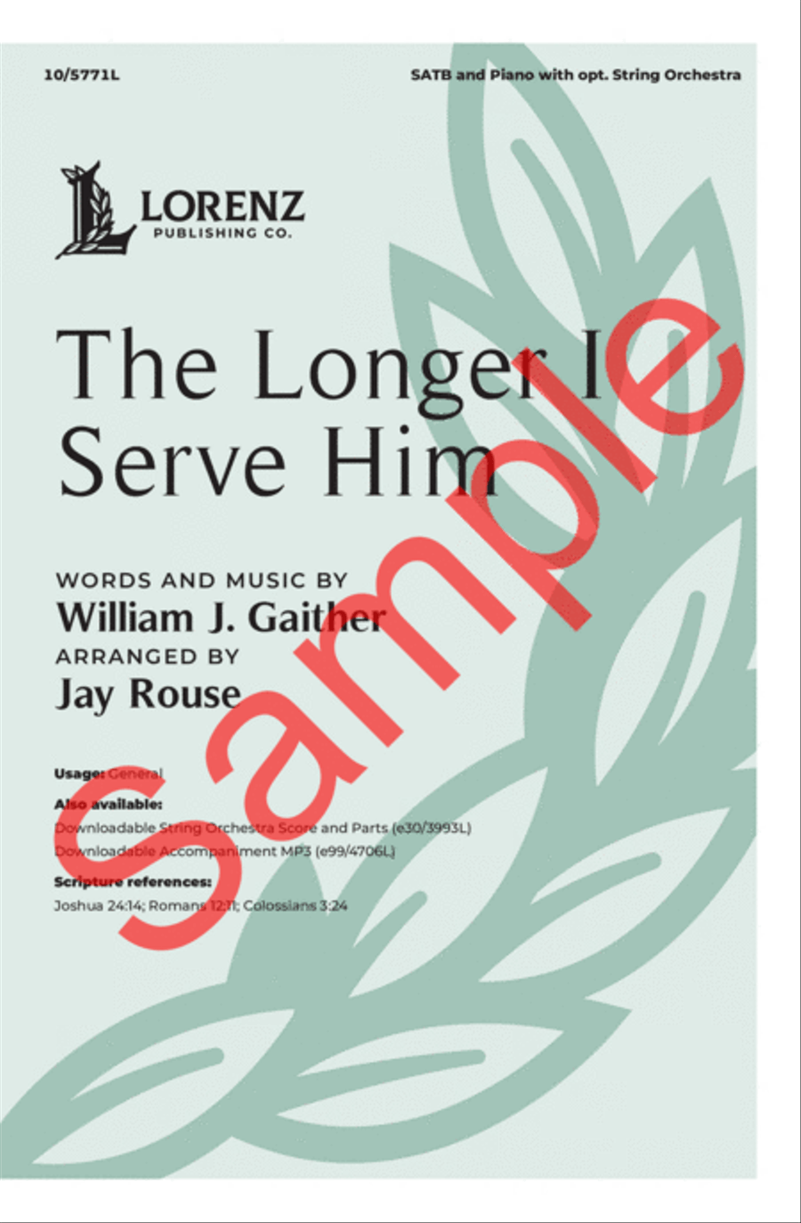 The Longer I Serve Him The Longer I Serve Him 4-Part scores gallery preview page 2