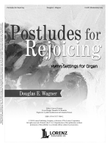 Postludes for Rejoicing