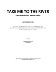 Take Me To The River