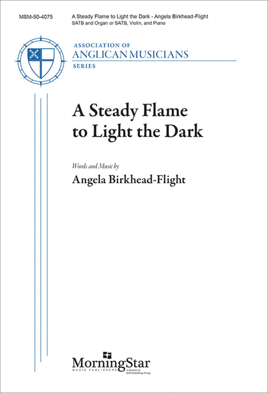 A Steady Flame to Light the Dark (Choral Score) 4-Part scores gallery preview page 1