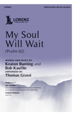 My Soul Will Wait