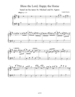 Bless the Lord, Happy the Home (based on the hymn tunes St. Agnus and St. Michael)