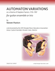 AUTOMATON VARIATIONS for guitar trio or ensemble