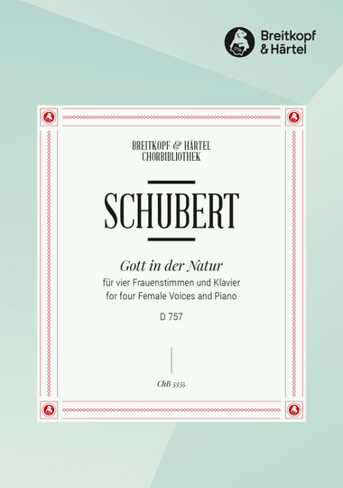 Gott in der Natur D 757 [Op. posth. 133]