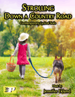 Strolling Down a Country Road (Lyrical Piano Solo)