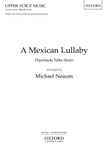 A Mexican Lullaby (Duermete Nino lindo)
