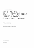 Un flambeau, Jeannette, Isabelle/Bring a torch, Jeannette, Isabella