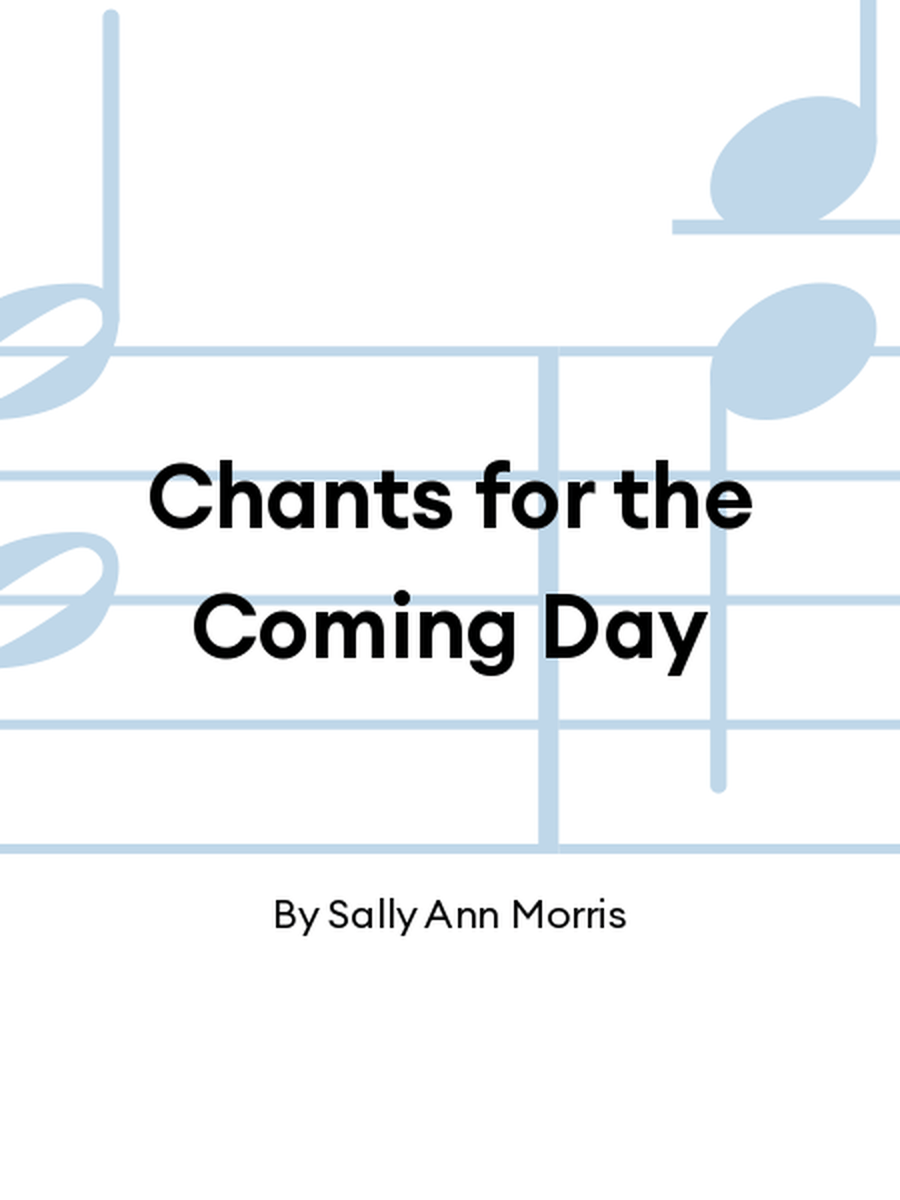 Chants for the Coming Day 4-Part scores gallery preview page 1