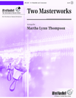 Two Masterworks for Handbell Ensemble and C Instrument