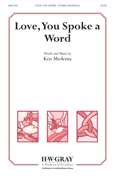 Love, You Spoke a Word