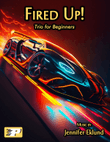 Fired Up! (Trio for Beginners)