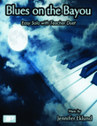 Blues on the Bayou (Easy Solo with Teacher Duet)