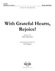 With Grateful Hearts, Rejoice! - Brass and Percussion Score and Parts - Digital