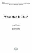 What Man Is This? - String Ensemble Score and Parts