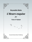 l'Heure exquise (for Voice & Guitar)