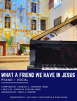 What A Friend We Have in Jesus