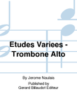 Etudes Variees - Trombone Alto