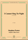 S. Foster-I Cannot Sing To-Night,in E Major mini preview