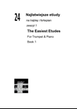 24 najłatwiejsze etiudy na trąbkę i fortepian zeszyt 1 24 Easiest Etudes for Trumpet and Piano Book