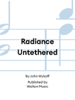 Radiance Untethered