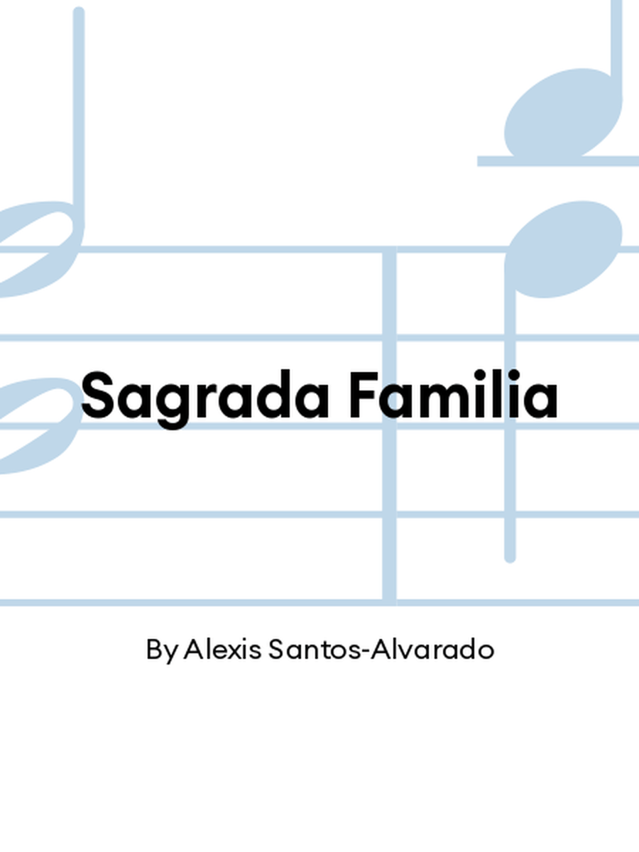 Sagrada Familia Sagrada Familia 3-Part scores gallery preview page 1