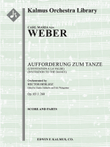 Aufforderung zum Tanze, Op. 65/ J. 260 (L'Invitation a la Valse; Invitation to the Dance)