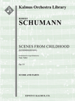 Scenes from Childhood, Op. 15 (Kinderszenen)